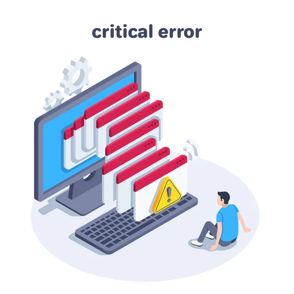 Ilustración Vectorial Isométrica Sobre Fondo Blanco Error Crítico Apertura Ventanas — Archivo Imágenes Vectoriales