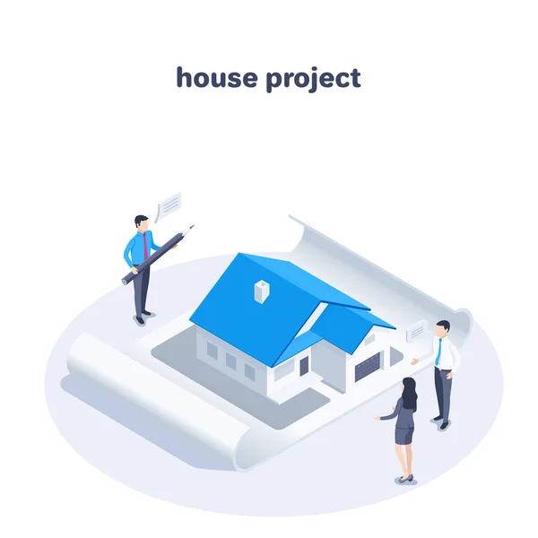 Isometric Vector Illustration White Background House Project Sheet Paper Man — Archivo Imágenes Vectoriales
