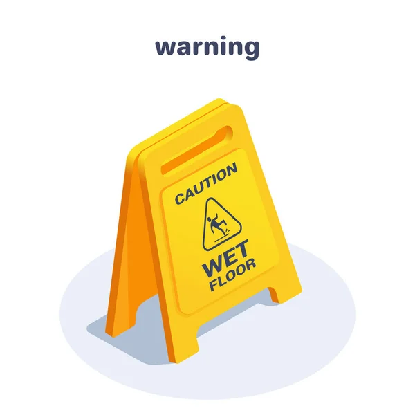 Isometric Vector Illustration White Background Warning Form Yellow Plastic Floor - Stok Vektor