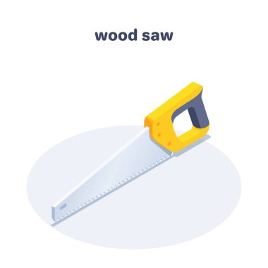 isometric vector illustration isolated on white background, wood saw icon, hand construction and carpentry tool