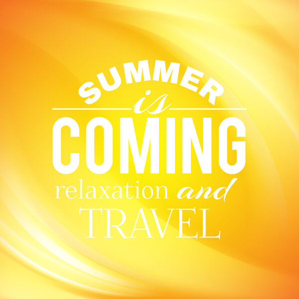 Summer coming phrase over wave backgroud.