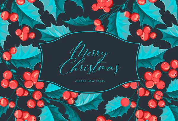 Happy new year background. Greeting card with holly branches. — Stock Vector