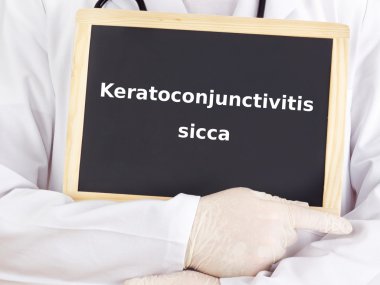 Doktor bilgileri gösterir: keratokonjonktivit sicca
