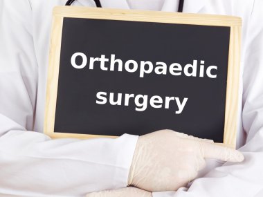 Doktor bilgileri gösterir: Ortopedik cerrahi