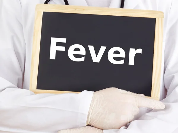 Doctor shows information on blackboard: fever — Stock Photo, Image