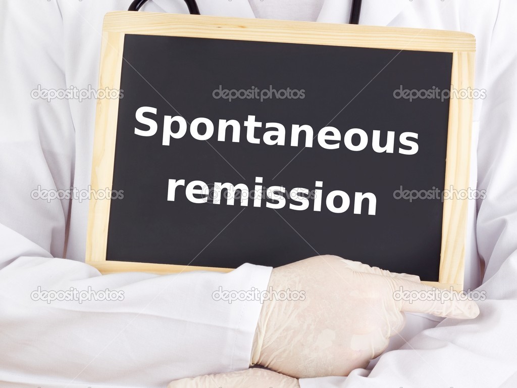 Doctor shows information: spontaneous remission
