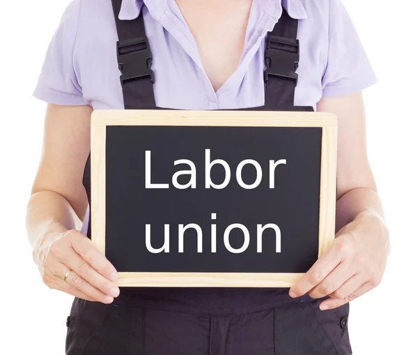 Craftsperson with blackboard: labor union — Stock Photo, Image