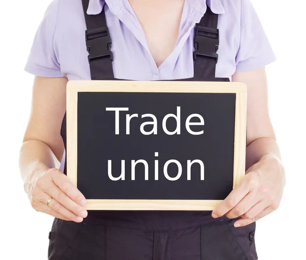 Craftsperson with blackboard: trade union — Stock Photo, Image