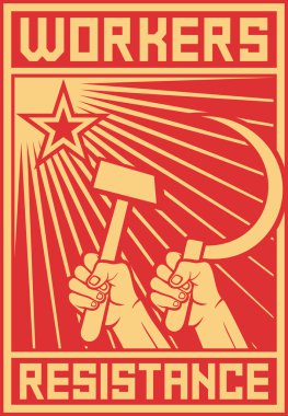 işçi direnişi poster (elini tutarak ve Orak çekiç, işçi direnişi tasarım, işçi direnişi propaganda)