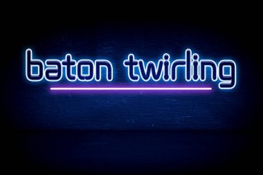 Baton Döndürme - mavi neon duyuru tabelası