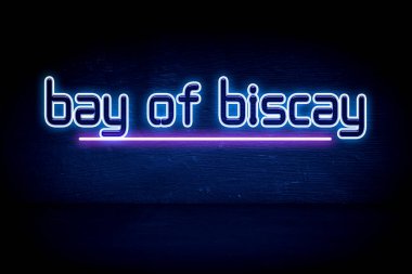 Biscay Körfezi - mavi neon duyuru tabelası
