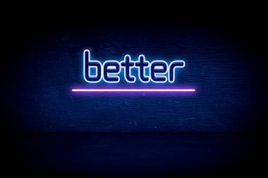 Daha iyisi - mavi neon duyuru tabelası