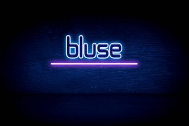 Bluse - Mavi neon duyuru tabelası