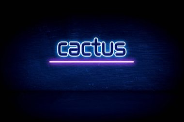 Kaktüs - Mavi neon duyuru tabelası