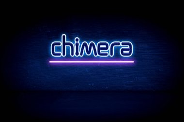 Chimera - Mavi neon duyuru tabelası