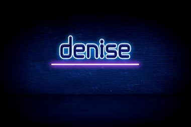 Denise - mavi neon duyuru tabelası