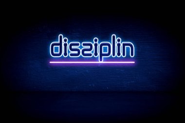 Disziplin - mavi neon duyuru tabelası