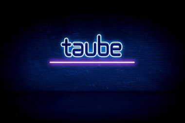 Taube - Mavi neon duyuru tabelası