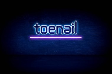 Ayak tırnağı - Mavi neon duyuru tabelası