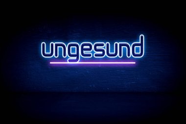 Ungesund - Mavi neon duyuru tabelası