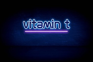 T vitamini mavi neon duyuru tabelası
