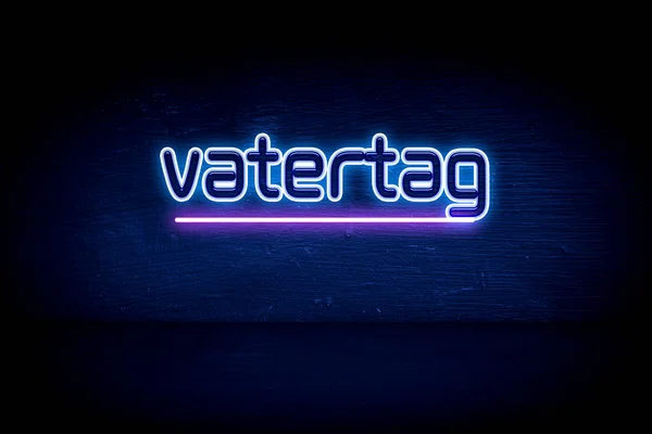 Vatertag Blauw Neon Aankondigingsbord — Stockfoto