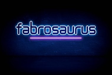Fabrosaurus - mavi neon duyuru tabelası