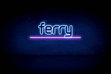 feribot - mavi neon duyuru tabelası