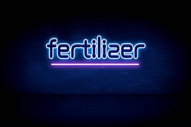 Gübre - Mavi neon duyuru tabelası