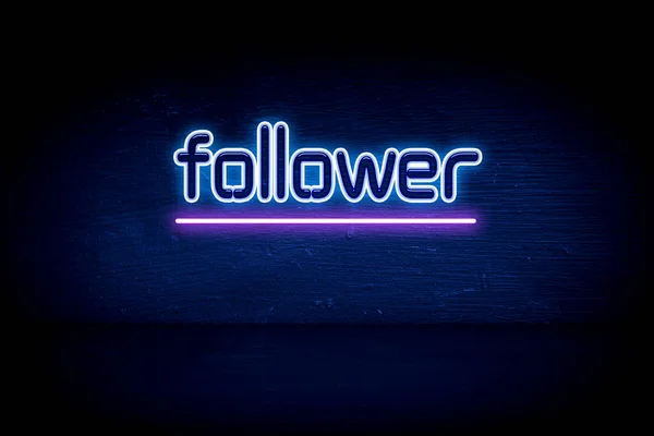 Follower Blue Neon Announcement Signboard — Stock Photo, Image