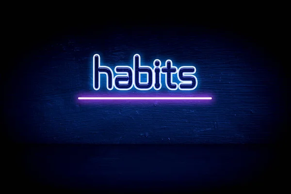 Habits Blue Neon Announcement Signboard — Stock Photo, Image
