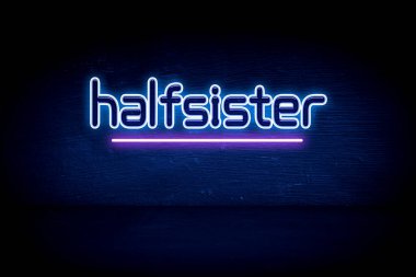 Üvey kardeş - Mavi neon duyuru tabelası