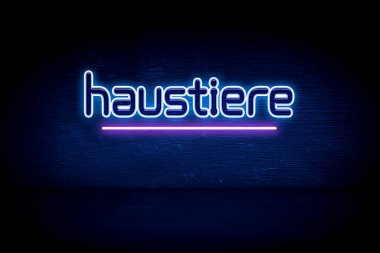 Haustiere - Mavi neon duyuru tabelası