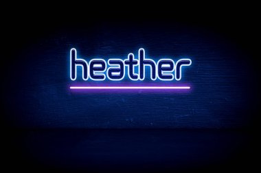 Heather - mavi neon duyuru tabelası