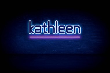 Kathleen - mavi neon duyuru tabelası