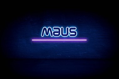 Maus - Mavi neon duyuru tabelası
