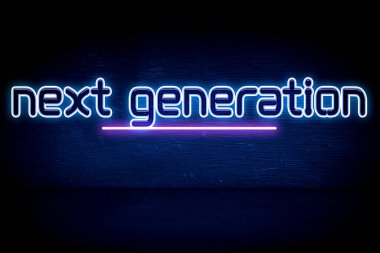Gelecek nesil - mavi neon duyuru tabelası
