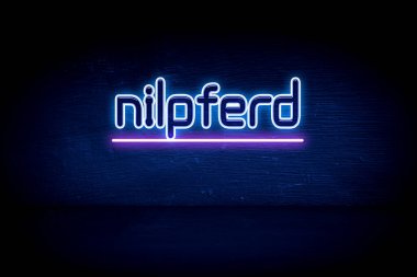 Nilpferd - Mavi neon duyuru tabelası