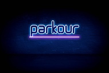 Parkour - Mavi neon duyuru tabelası