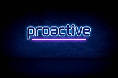 Proaktif - mavi neon duyuru tabelası