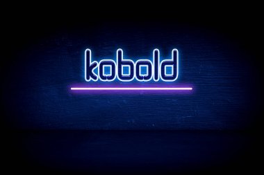 Kobold - Mavi neon duyuru tabelası