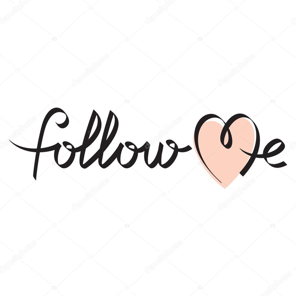 Follow me hand lettering