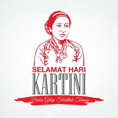 selamat hari Kartini. Tercümesi: mutlu Kartini günleri. Kartini Endonezya 'da kadın eğitim ve insan hakları kahramanları tebrik kartı, poster ve afiş için uygundur..