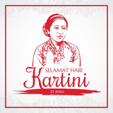 selamat hari Kartini. Tercümesi: mutlu Kartini günleri. Kartini Endonezya 'da kadın eğitim ve insan hakları kahramanları tebrik kartı, poster ve afiş için uygundur.