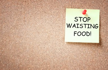 Yapışkan Not corkboard ifade stop waisting gıda ile sabitlenmiş