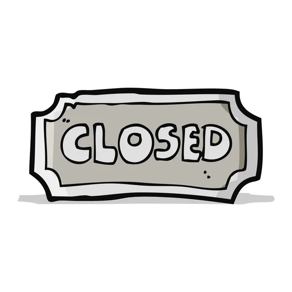 Cartoon closed sign — Stock Vector