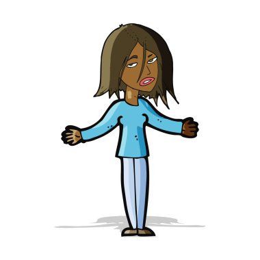 Çizgi filmdeki kadın omuzlarını silkiyor.