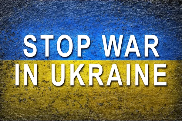 Ukraine Flagge Die Ukrainische Flagge Mit Dem Großen Slogan Stopp — Stockfoto