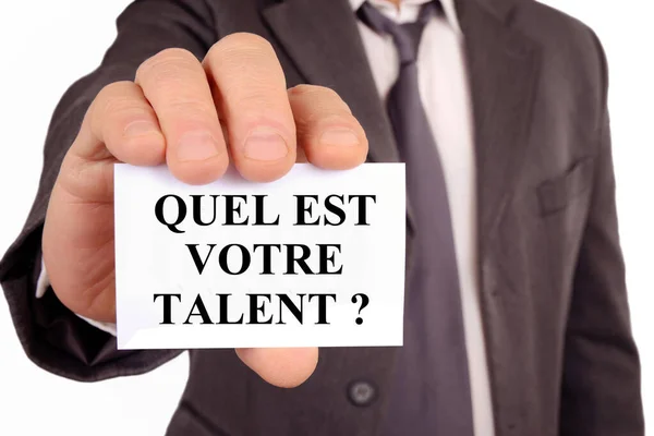 Empresario Sosteniendo Una Tarjeta Que Está Escrito Francés Cuál Talento —  Fotos de Stock