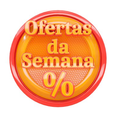 Offers of the Week banner or poster for promotional campaigns for stores and markets. Lettering in Brazilian Portuguese. 3D rendering